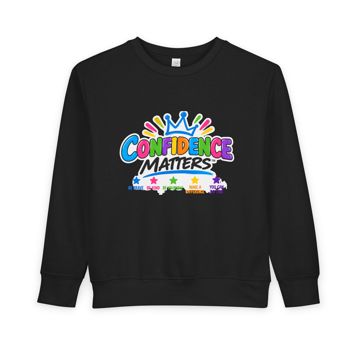 Confidence Matters Toddler Sweatshirt – Colorful Crown Positive Message Kids Pullover
