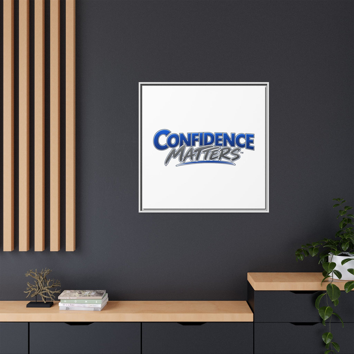 Confidence Matters Framed Canvas Print