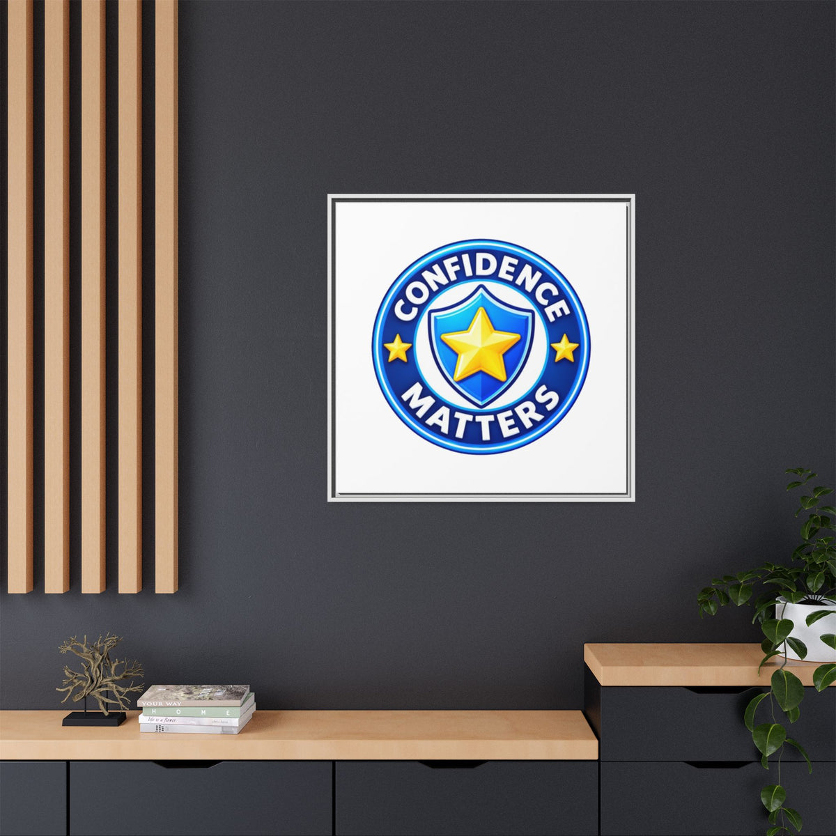 Confidence Matters Framed Canvas Wall Art