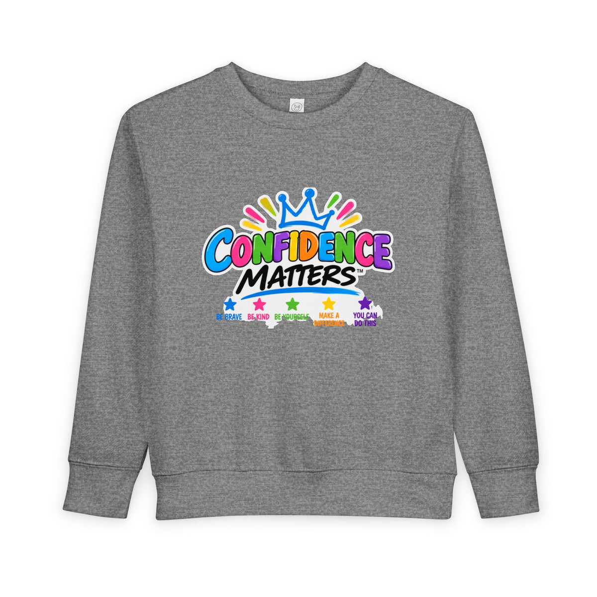 Confidence Matters Toddler Sweatshirt – Colorful Crown Positive Message Kids Pullover