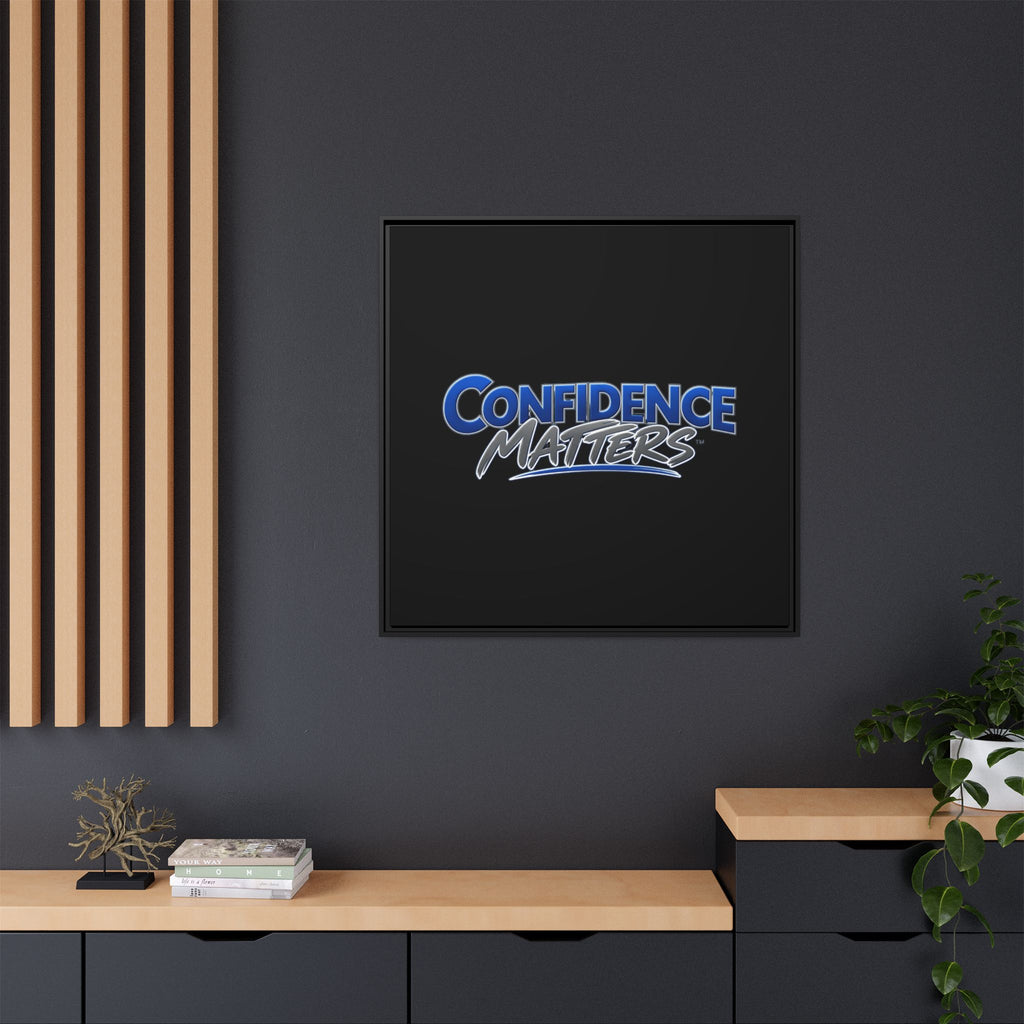 Confidence Matters Framed Canvas Wall Art – Motivational Home & Office Decor