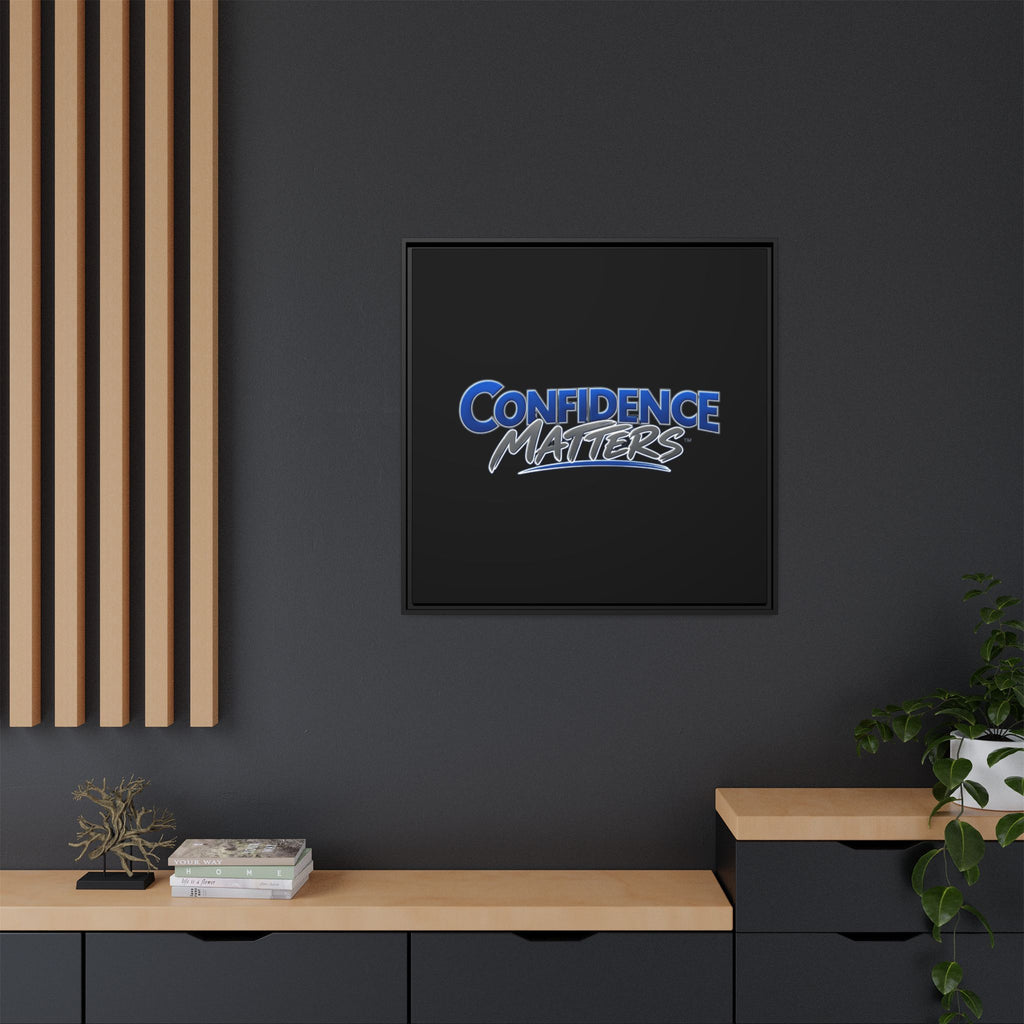 Confidence Matters Framed Canvas Wall Art – Motivational Home & Office Decor