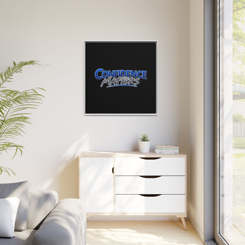 Confidence Matters Framed Canvas Wall Art – Motivational Home & Office Decor