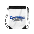 Confidence Matters Drawstring Bag — Motivational Gym & School Cinch Sack