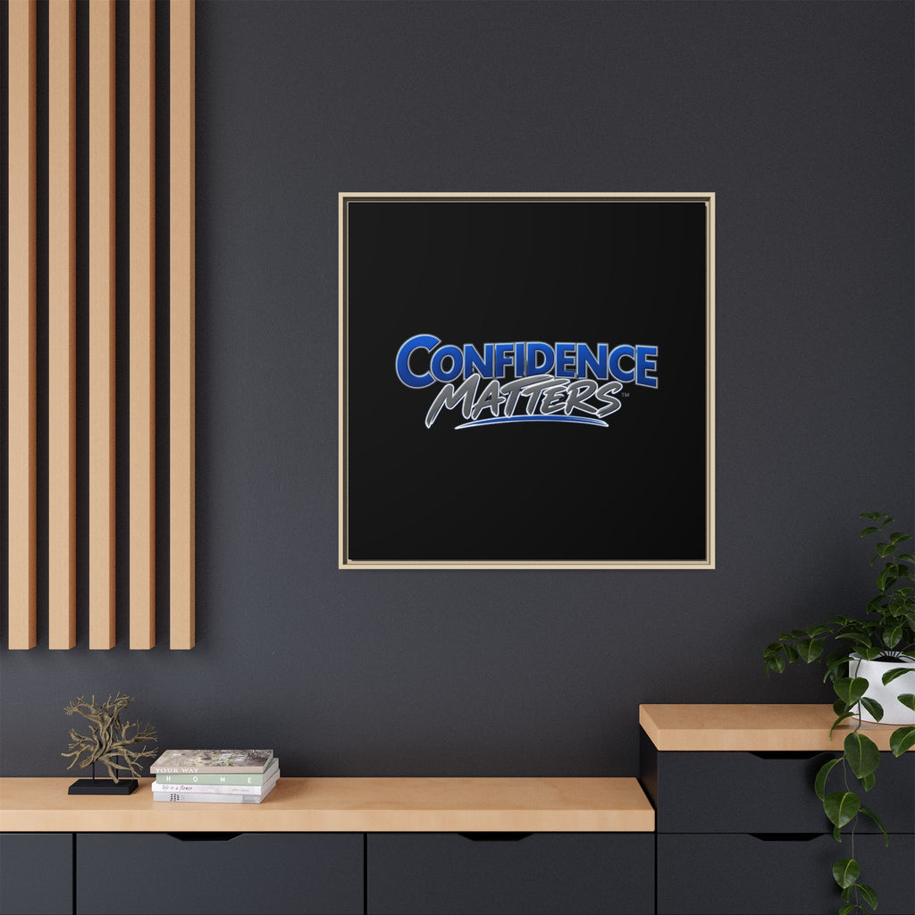 Confidence Matters Framed Canvas Wall Art – Motivational Home & Office Decor