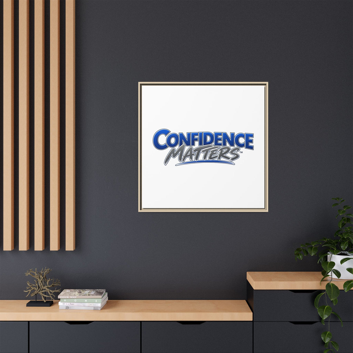 Confidence Matters Framed Canvas Print