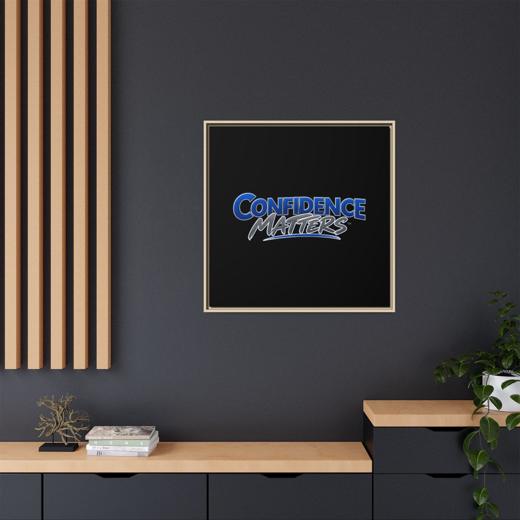 Confidence Matters Framed Canvas Wall Art – Motivational Home & Office Decor