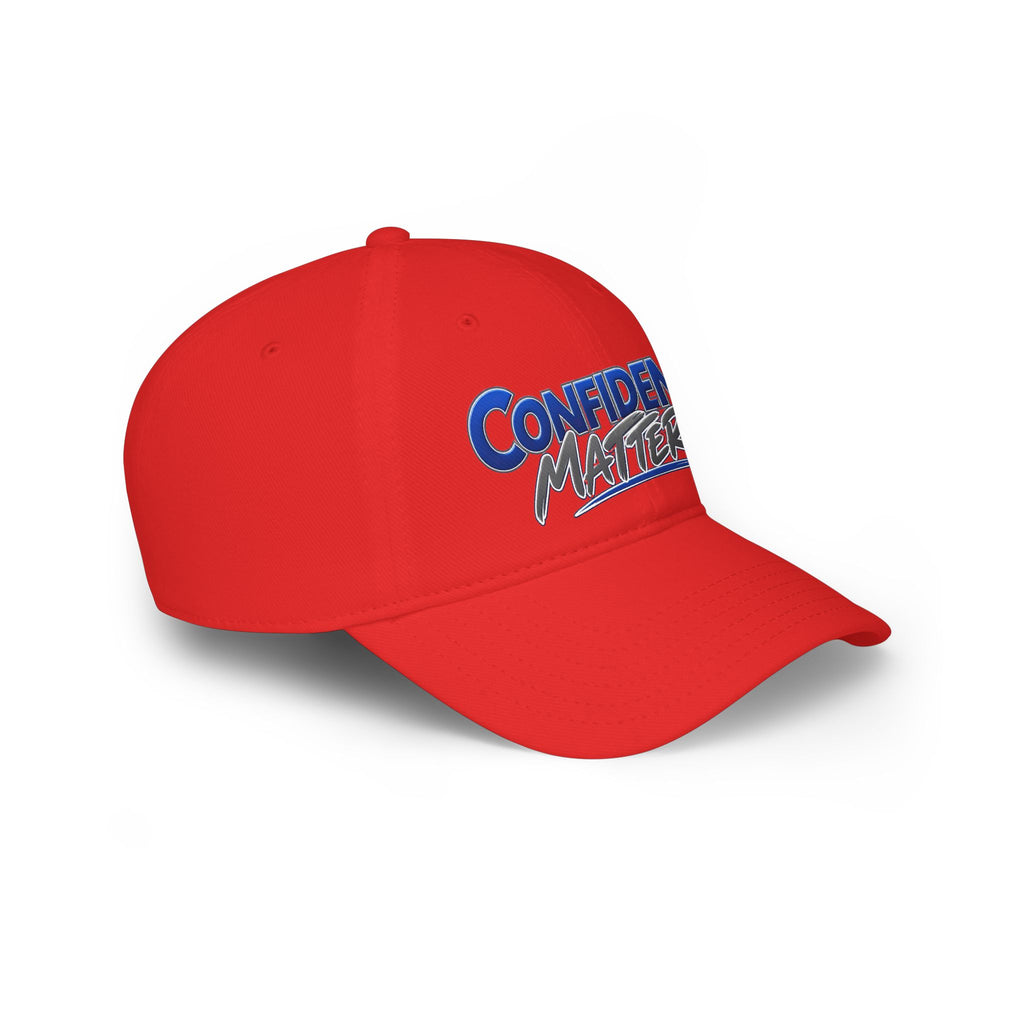 Confidence Matters Baseball Cap — Embroidered Motivational Hat