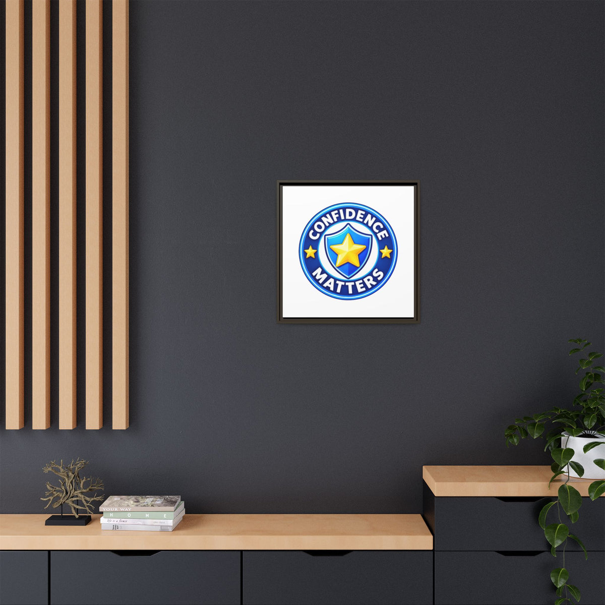 Confidence Matters Framed Canvas Wall Art